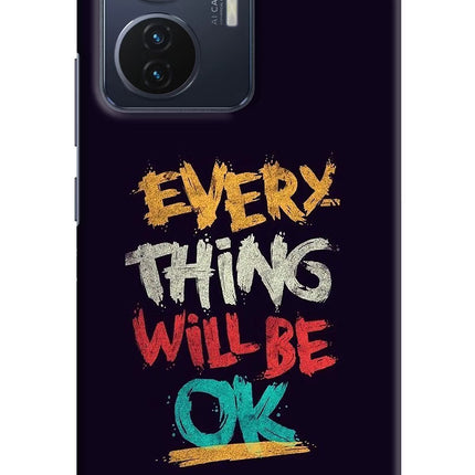 Everything Will Be Ok Vivo T1 44W Hard Case Back Cover by Casekaro