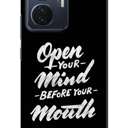 Open Your Mind Before Your Mouth Vivo T1 44W Hard Case Back Cover by Casekaro