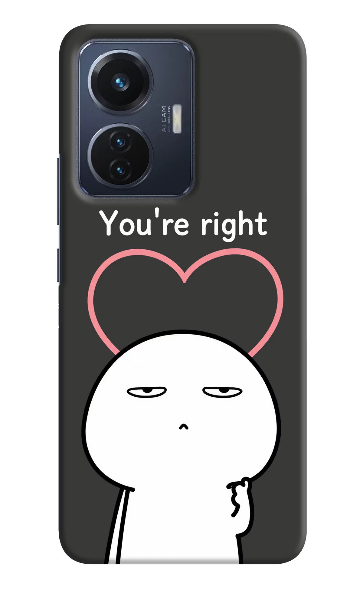 You're Right Vivo T1 44W Back Cover