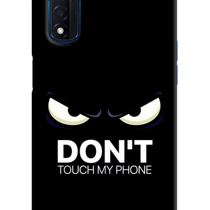 Don'T Touch My Phone Realme Narzo 30 4G Back Cover