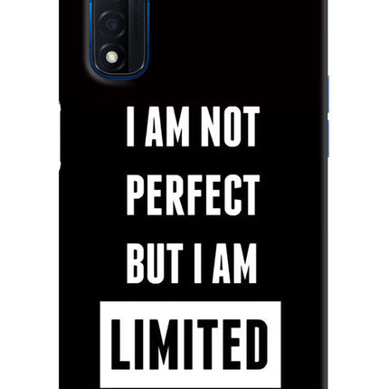 I Am Not Perfect But I Am Limited Edition Realme Narzo 30 4G Back Cover