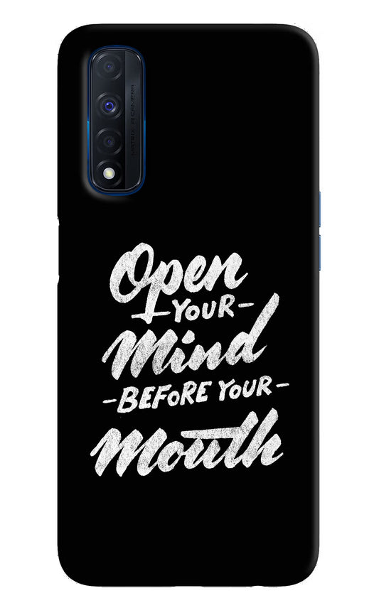 Open Your Mind Before Your Mouth Realme Narzo 30 4G Back Cover