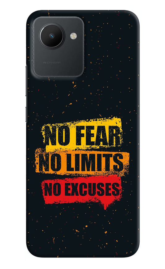 No Fear No Limits No Excuse Realme C30 Hard Case Back Cover by Casekaro
