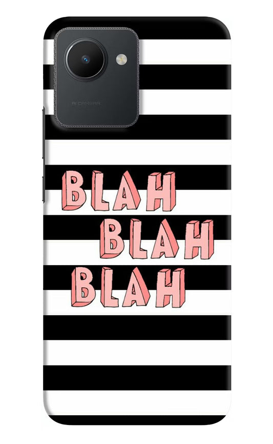 Blah Blah Blah Realme C30 Hard Case Back Cover by Casekaro