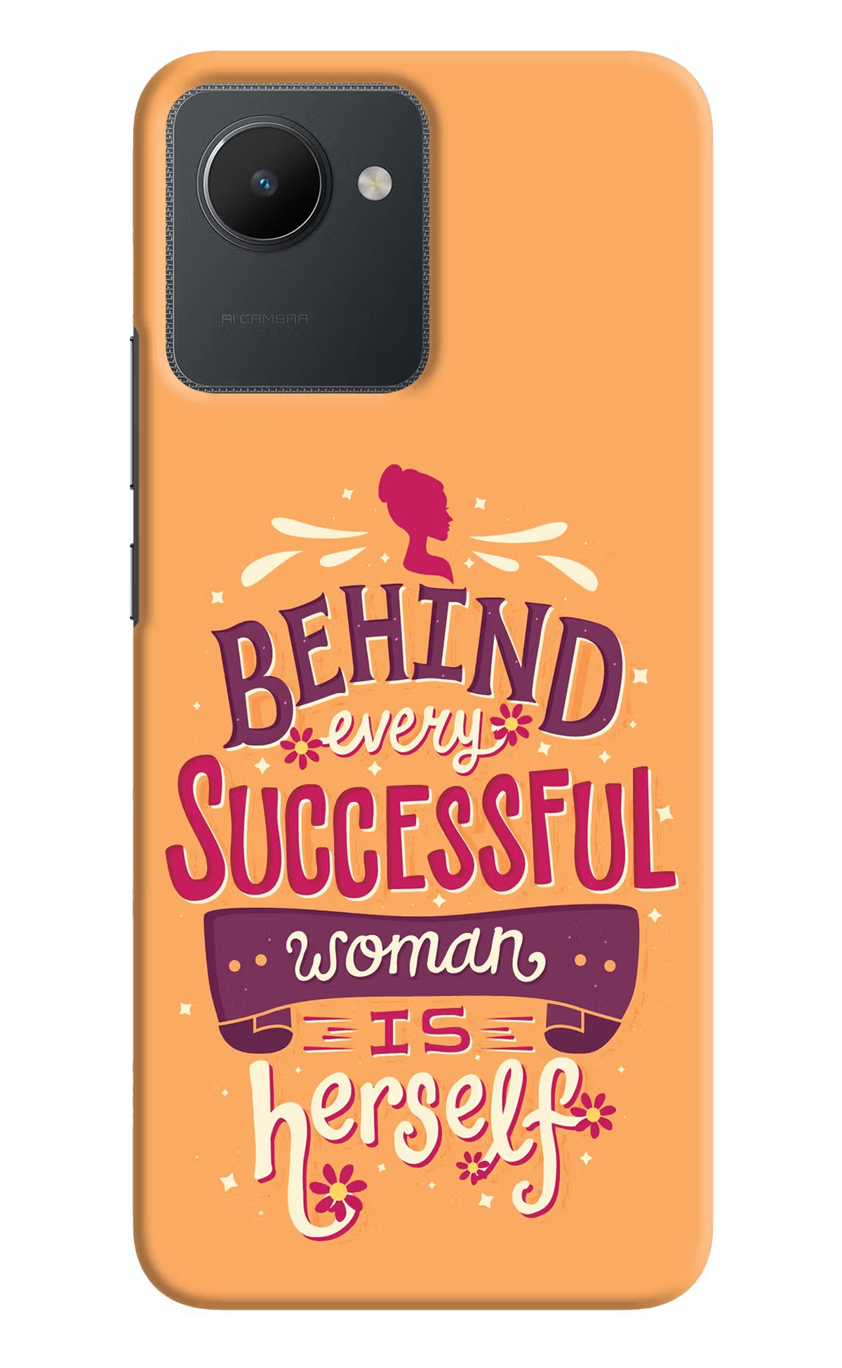 Behind Every Successful Woman There Is Herself Realme C30 Hard Case Back Cover by Casekaro