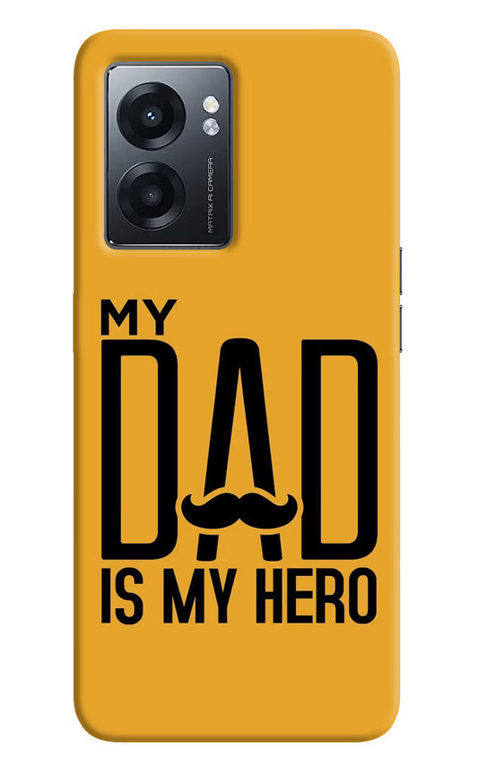 My Dad Is My Hero Realme Narzo 50 5G Back Cover