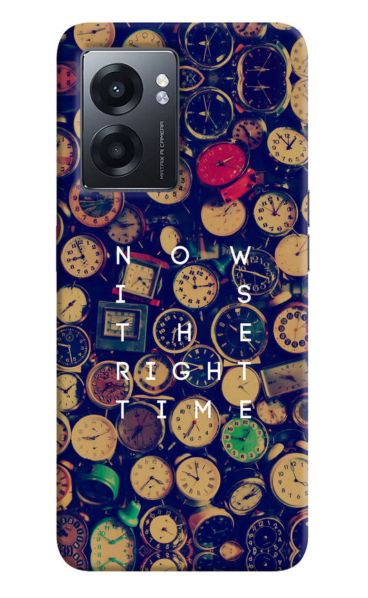 Now is the Right Time Quote Realme Narzo 50 5G Back Cover