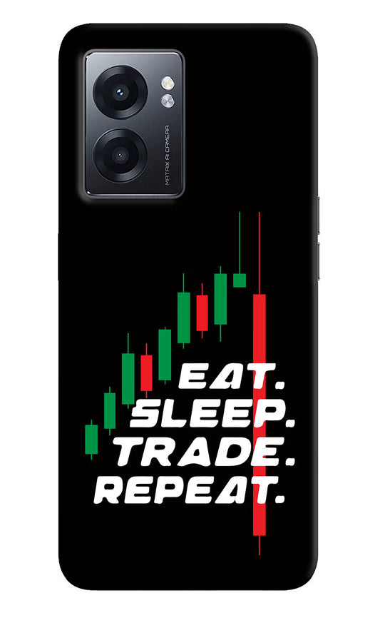 Eat Sleep Trade Repeat Realme Narzo 50 5G Back Cover