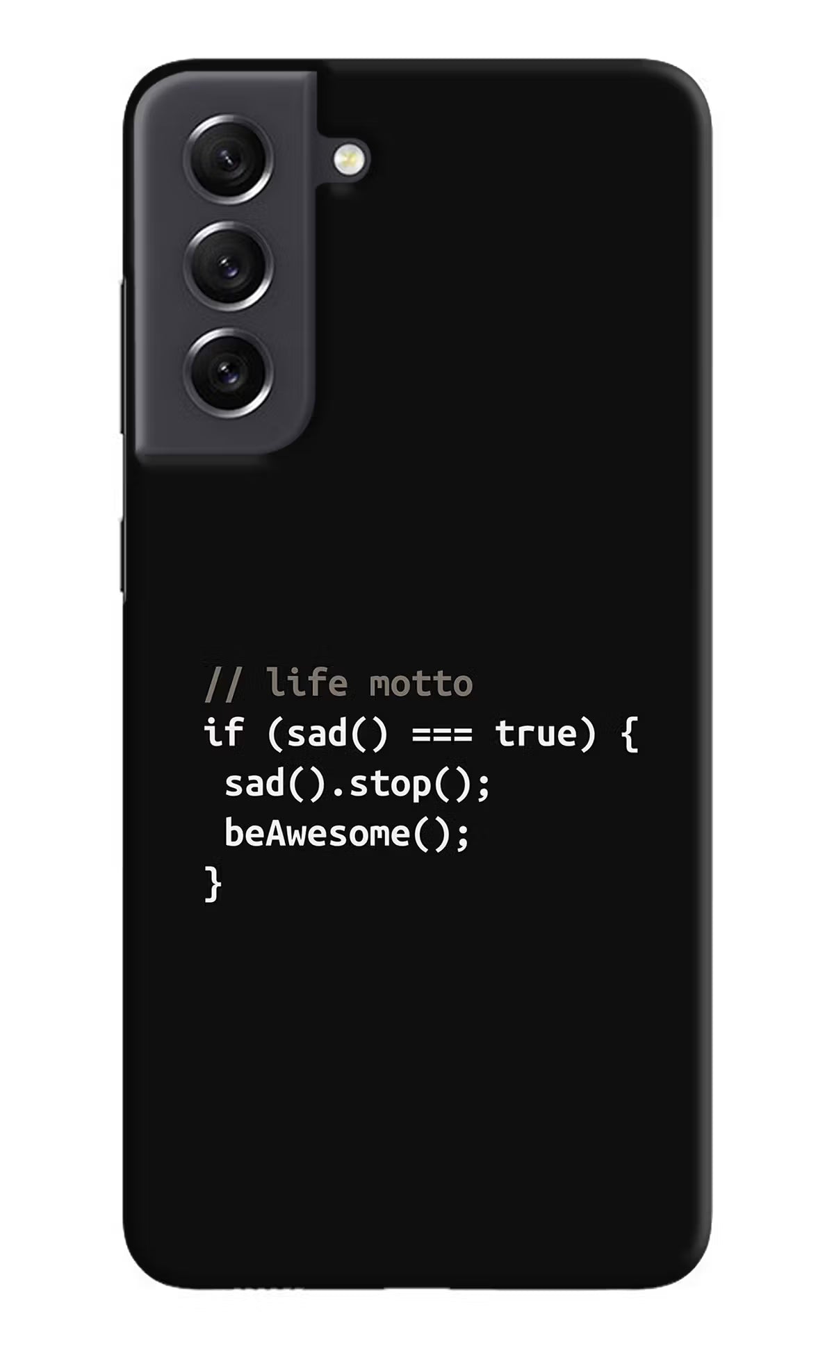 Life Motto Code Samsung S21 FE 5G Hard Case Back Cover by Casekaro