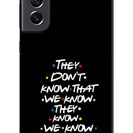 FRIENDS Dialogue Samsung S21 FE 5G Hard Case Back Cover by Casekaro