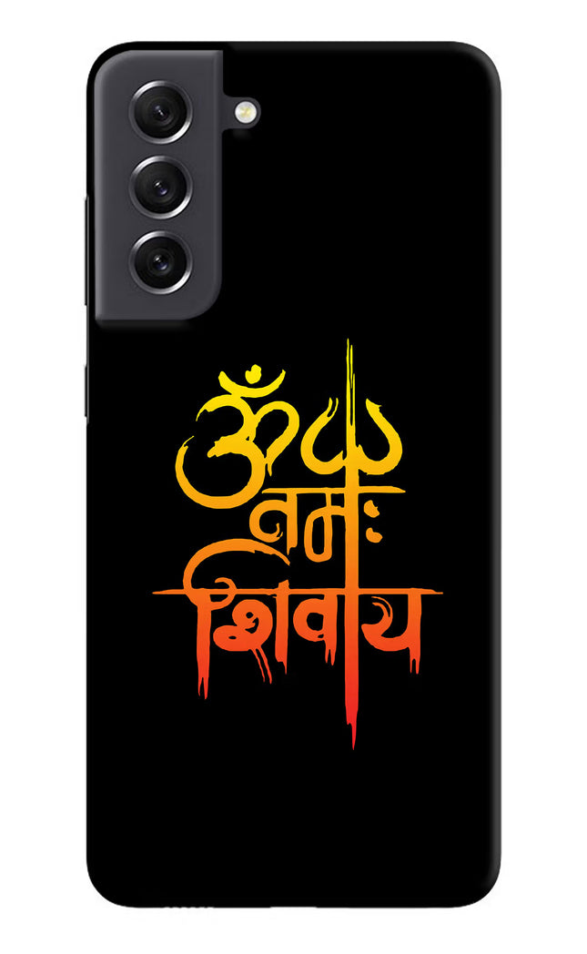Om Namah Shivay Samsung S21 FE 5G Hard Case Back Cover by Casekaro