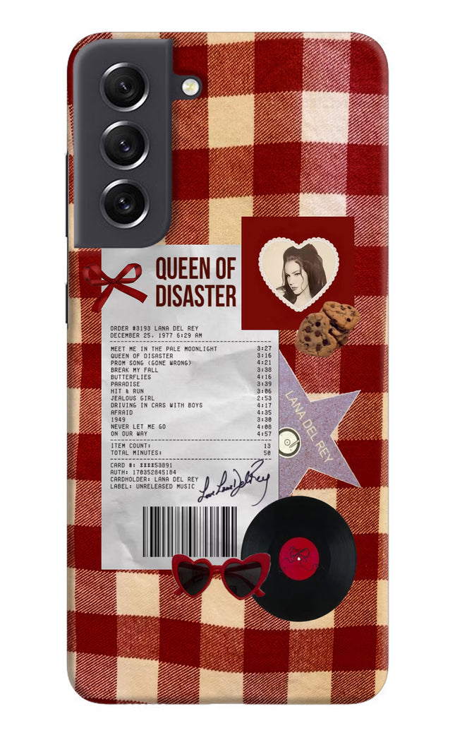Queen of Disaster Samsung S21 FE 5G Hard Case Back Cover by Casekaro