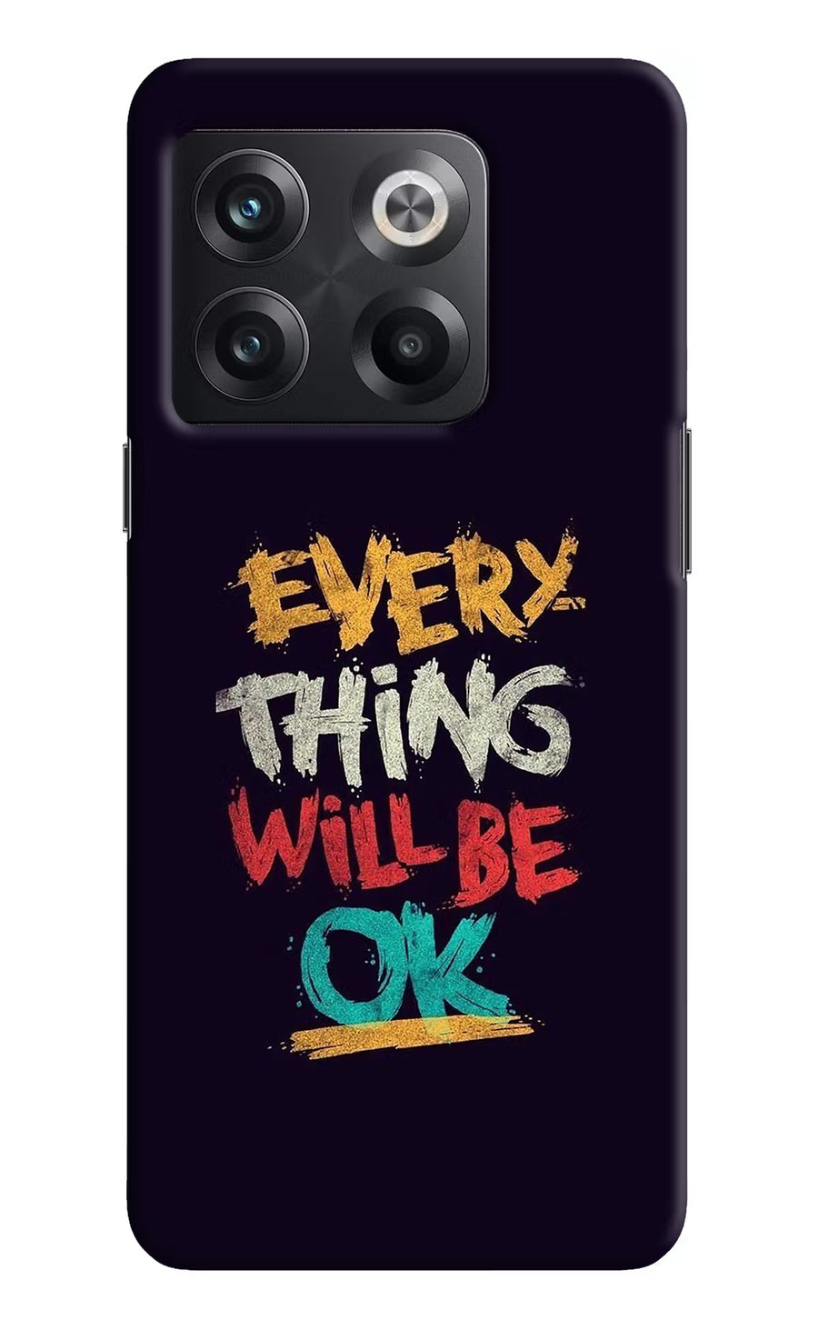 Everything Will Be Ok OnePlus 10T 5G Back Cover, Hard case