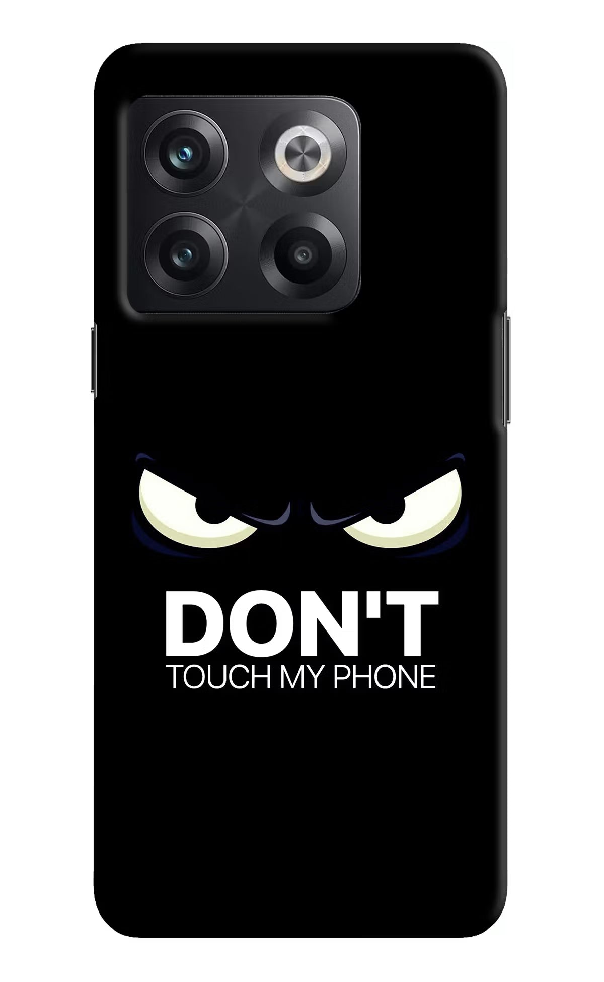 Don'T Touch My Phone OnePlus 10T 5G Hard Case Back Cover by Casekaro