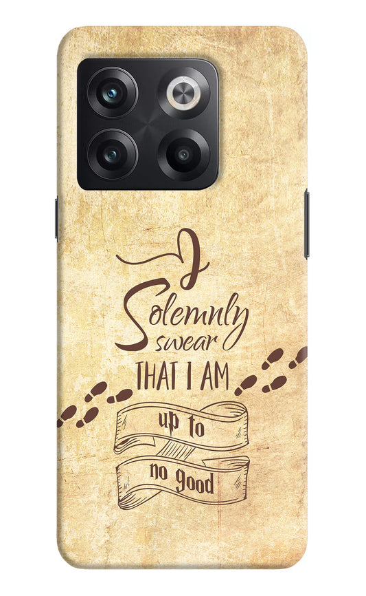 I Solemnly swear that i up to no good OnePlus 10T 5G Hard Case Back Cover by Casekaro