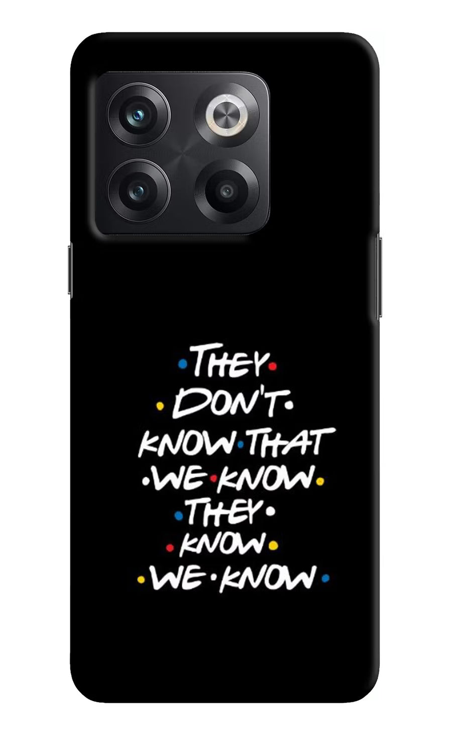 FRIENDS Dialogue OnePlus 10T 5G Back Cover, Hard case
