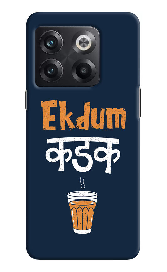 Ekdum Kadak Chai OnePlus 10T 5G Hard Case Back Cover by Casekaro