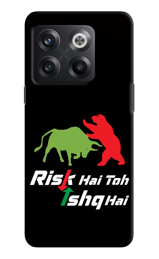 Risk Hai Toh Ishq Hai OnePlus 10T 5G Hard Case Back Cover by Casekaro