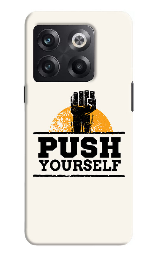 Push Yourself OnePlus 10T 5G Hard Case Back Cover by Casekaro