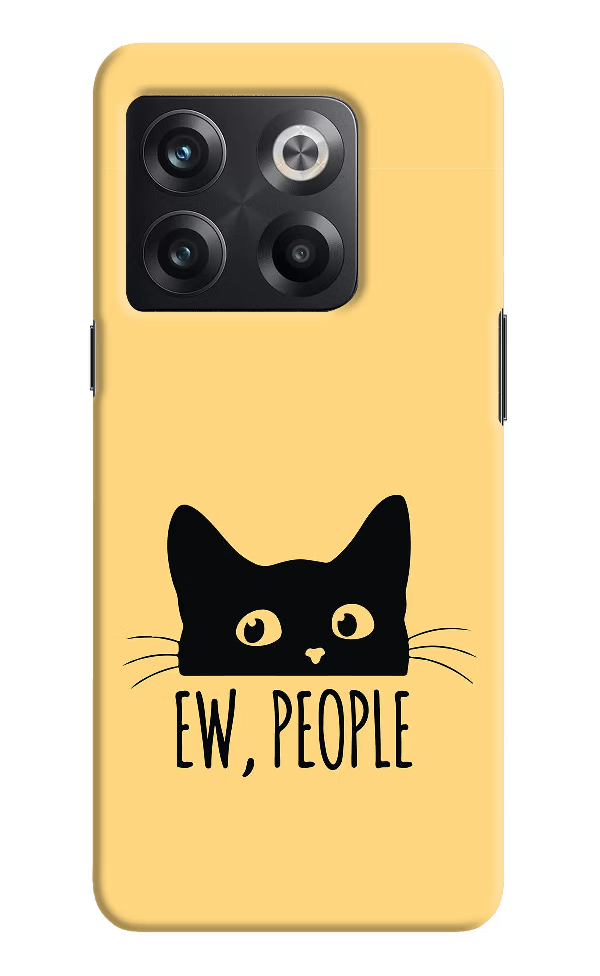 Ew People Catitude OnePlus 10T 5G Hard Case Back Cover by Casekaro