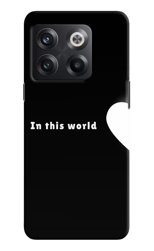 This World OnePlus 10T 5G Back Cover