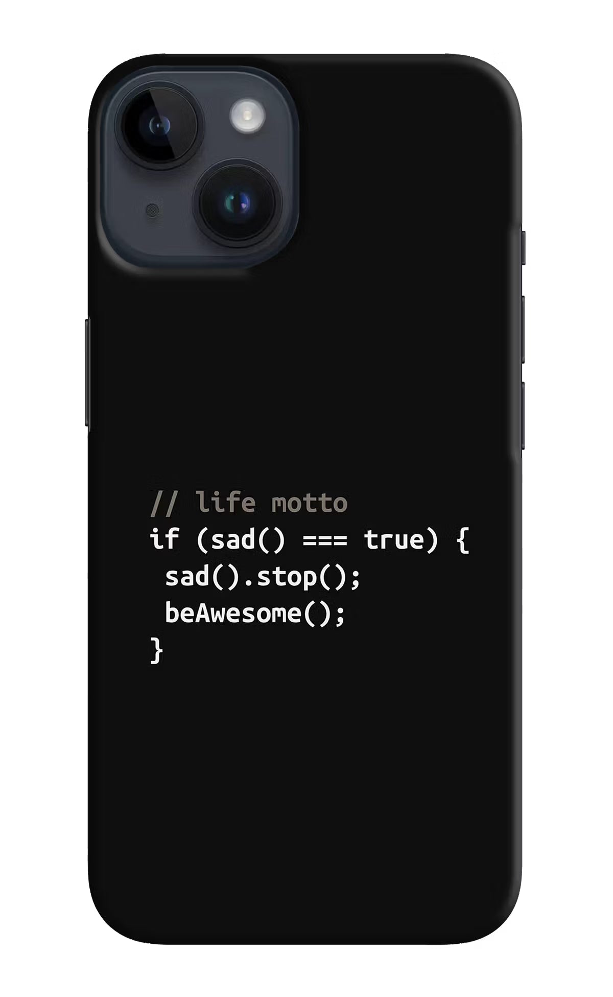 Life Motto Code iPhone 14 Hard Case Back Cover by Casekaro