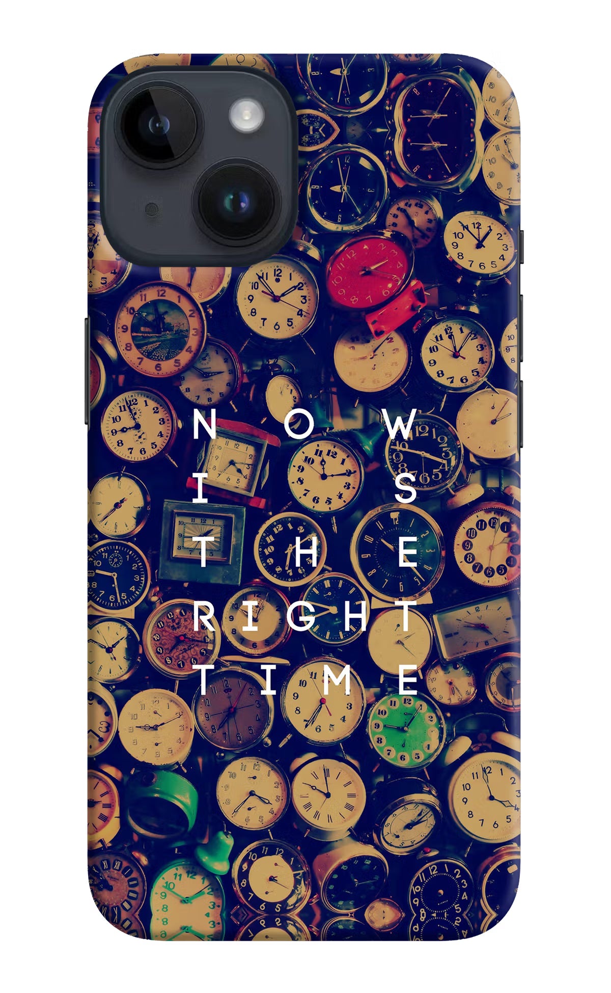 Now is the Right Time Quote iPhone 14 Hard Case Back Cover by Casekaro