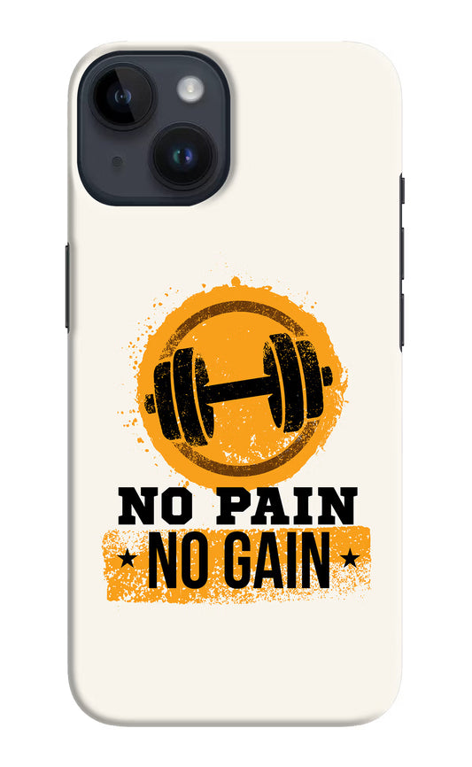 No Pain No Gain iPhone 14 Hard Case Back Cover by Casekaro