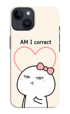 Always Right iPhone 14 Hard Case Back Cover by Casekaro
