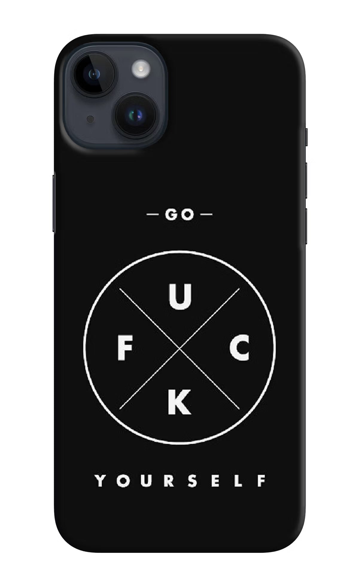 Go Fuck Yourself iPhone 14 Plus Hard Case Back Cover by Casekaro