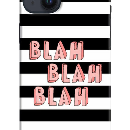 Blah Blah Blah iPhone 14 Plus Hard Case Back Cover by Casekaro