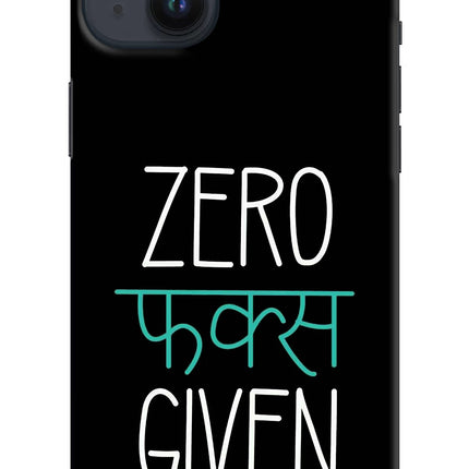 Zero Fucks Given iPhone 14 Plus Hard Case Back Cover by Casekaro
