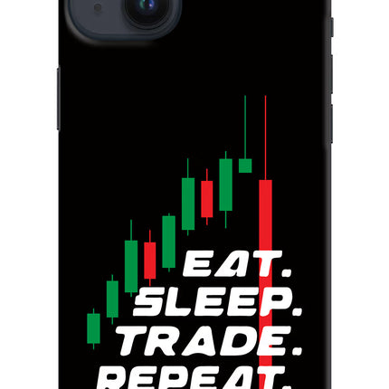 Eat Sleep Trade Repeat iPhone 14 Plus Hard Case Back Cover by Casekaro
