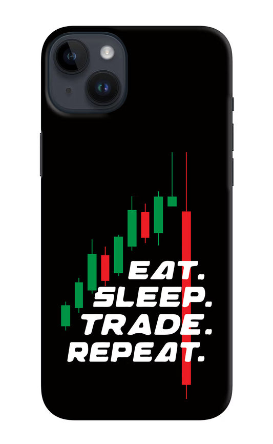 Eat Sleep Trade Repeat iPhone 14 Plus Hard Case Back Cover by Casekaro