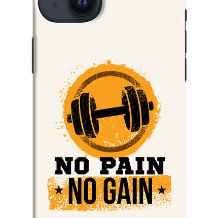 No Pain No Gain iPhone 14 Plus Hard Case Back Cover by Casekaro