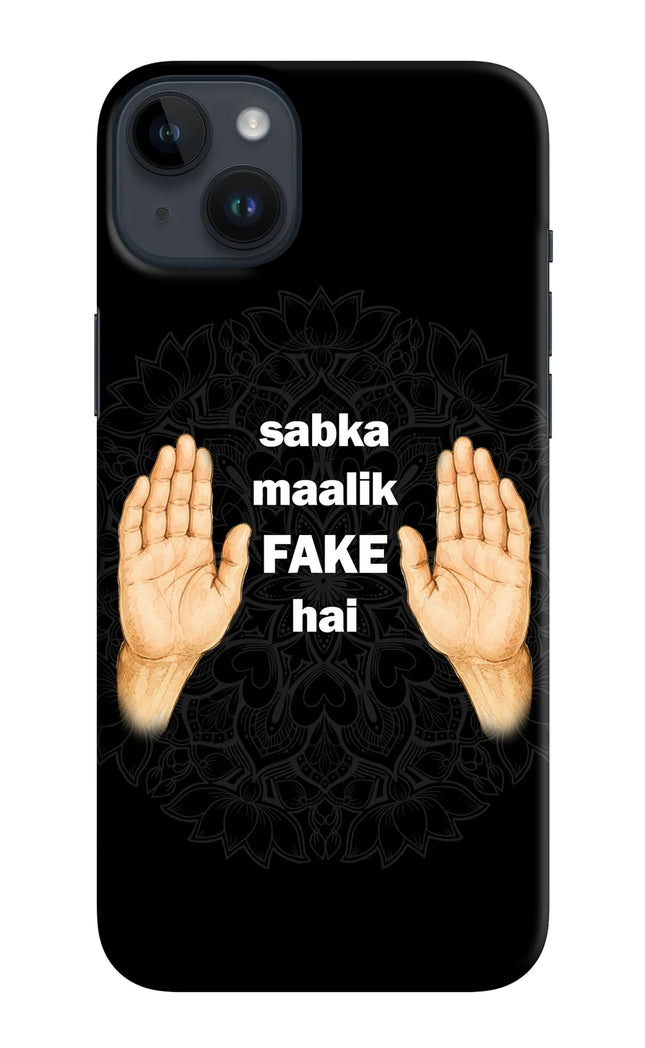 Sabka Malik Fake iPhone 14 Plus Hard Case Back Cover by Casekaro