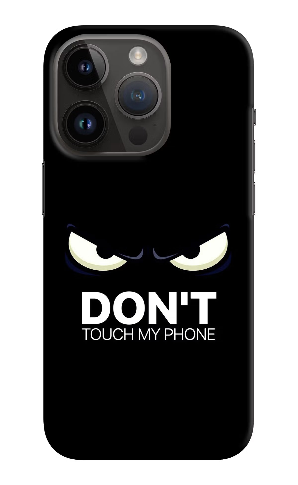 Don'T Touch My Phone iPhone 14 Pro Hard Case Back Cover by Casekaro