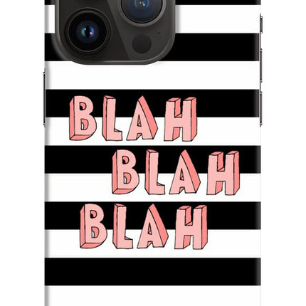 Blah Blah Blah iPhone 14 Pro Hard Case Back Cover by Casekaro