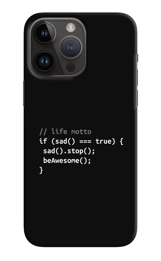 Life Motto Code iPhone 14 Pro Max Hard Case Back Cover by Casekaro