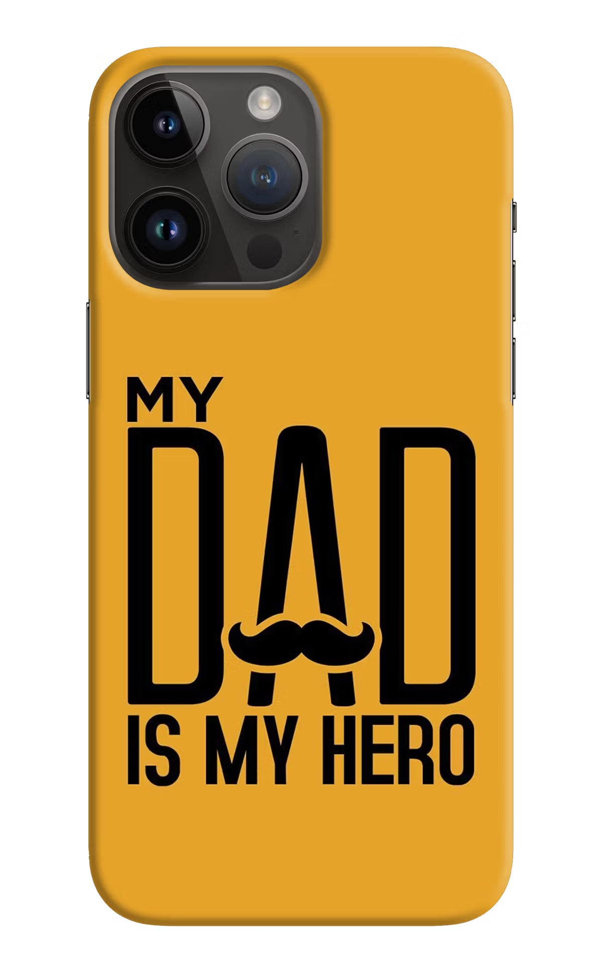 My Dad Is My Hero iPhone 14 Pro Max Hard Case Back Cover by Casekaro