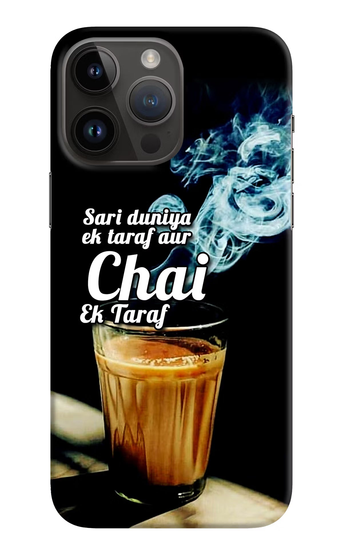 Chai Ek Taraf Quote iPhone 14 Pro Max Hard Case Back Cover by Casekaro
