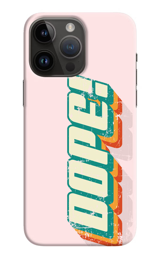 Dope iPhone 14 Pro Max Hard Case Back Cover by Casekaro