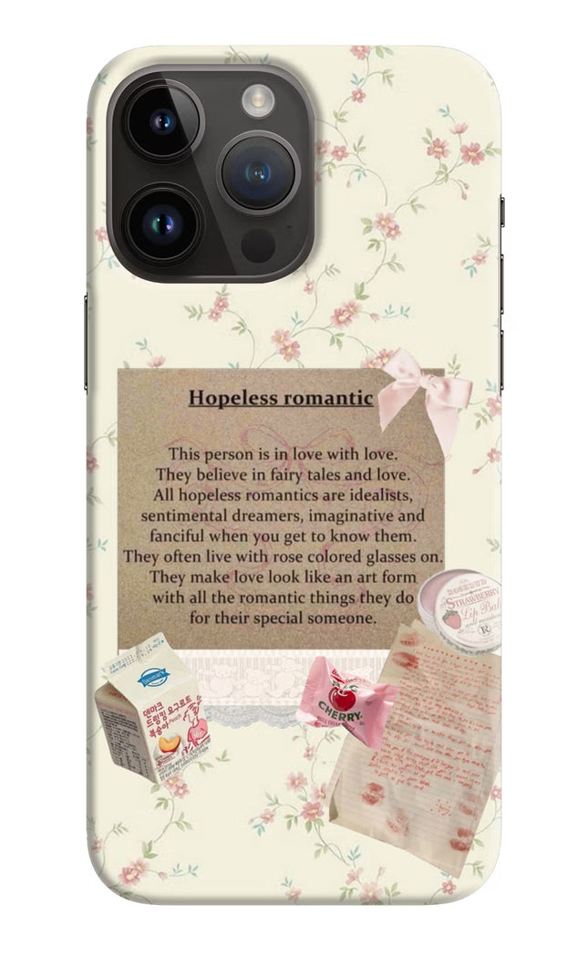 Hopeless Romantic iPhone 14 Pro Max Hard Case Back Cover by Casekaro
