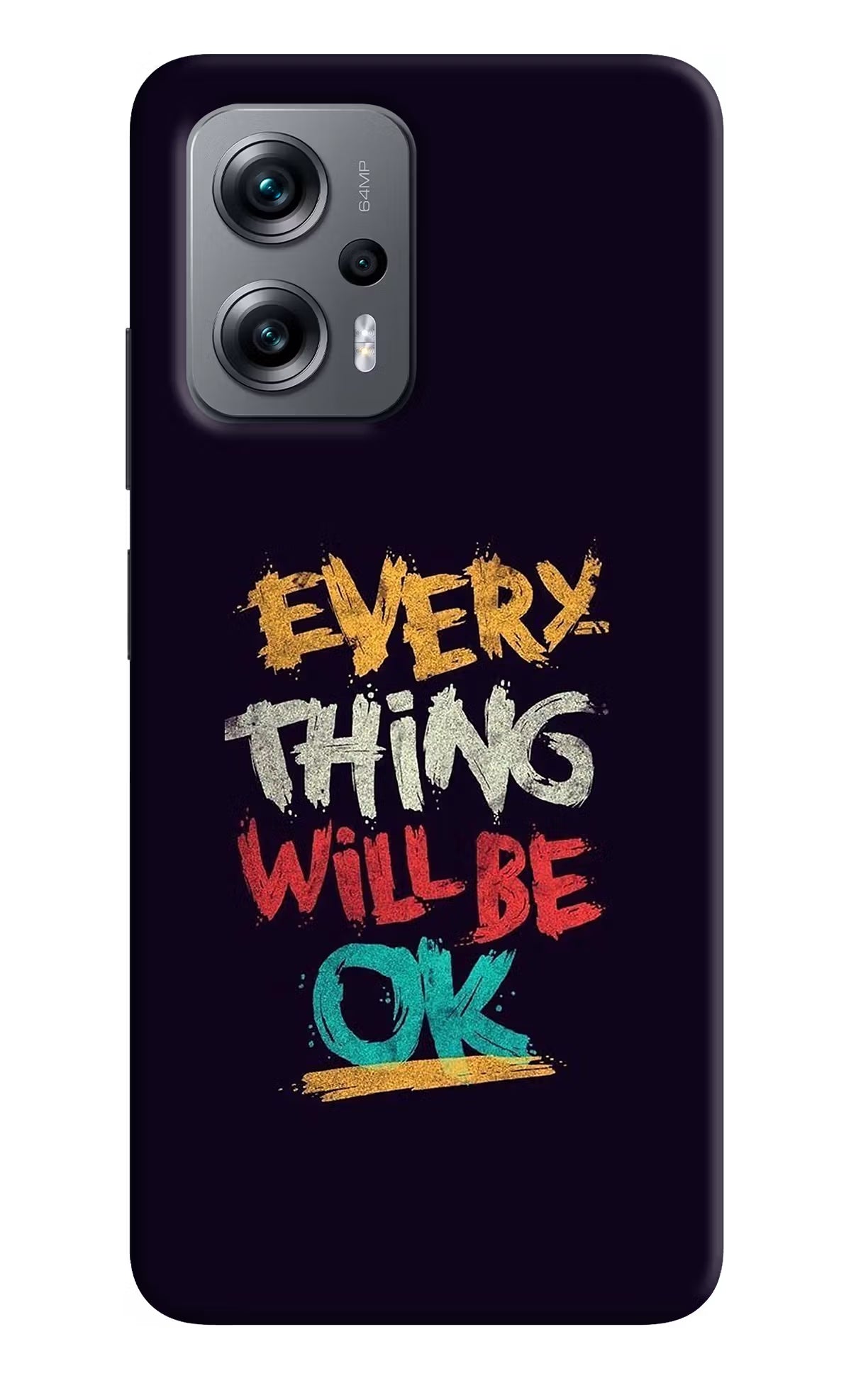 Everything Will Be Ok Redmi K50i Hard Case Back Cover by Casekaro