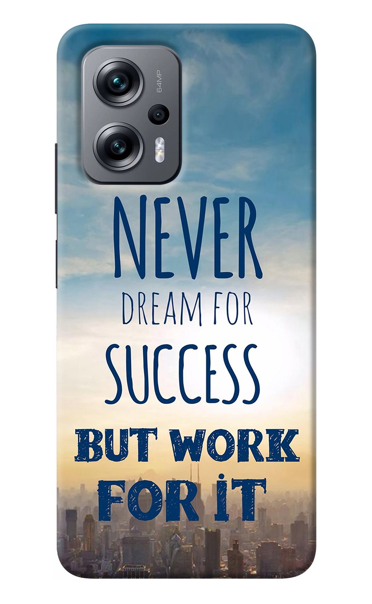 Never Dream For Success But Work For It Redmi K50i Back Cover