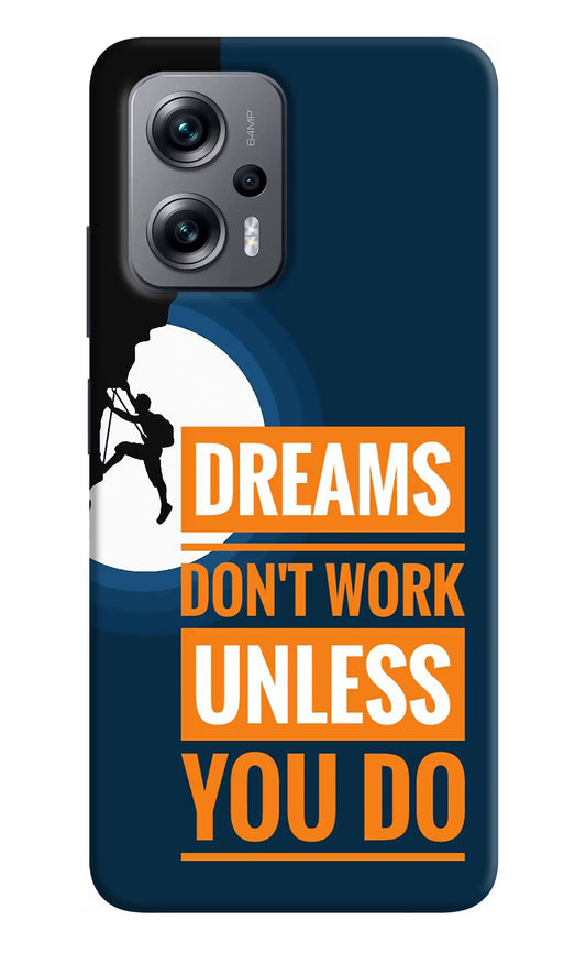 Dreams Don’T Work Unless You Do Redmi K50i Hard Case Back Cover by Casekaro