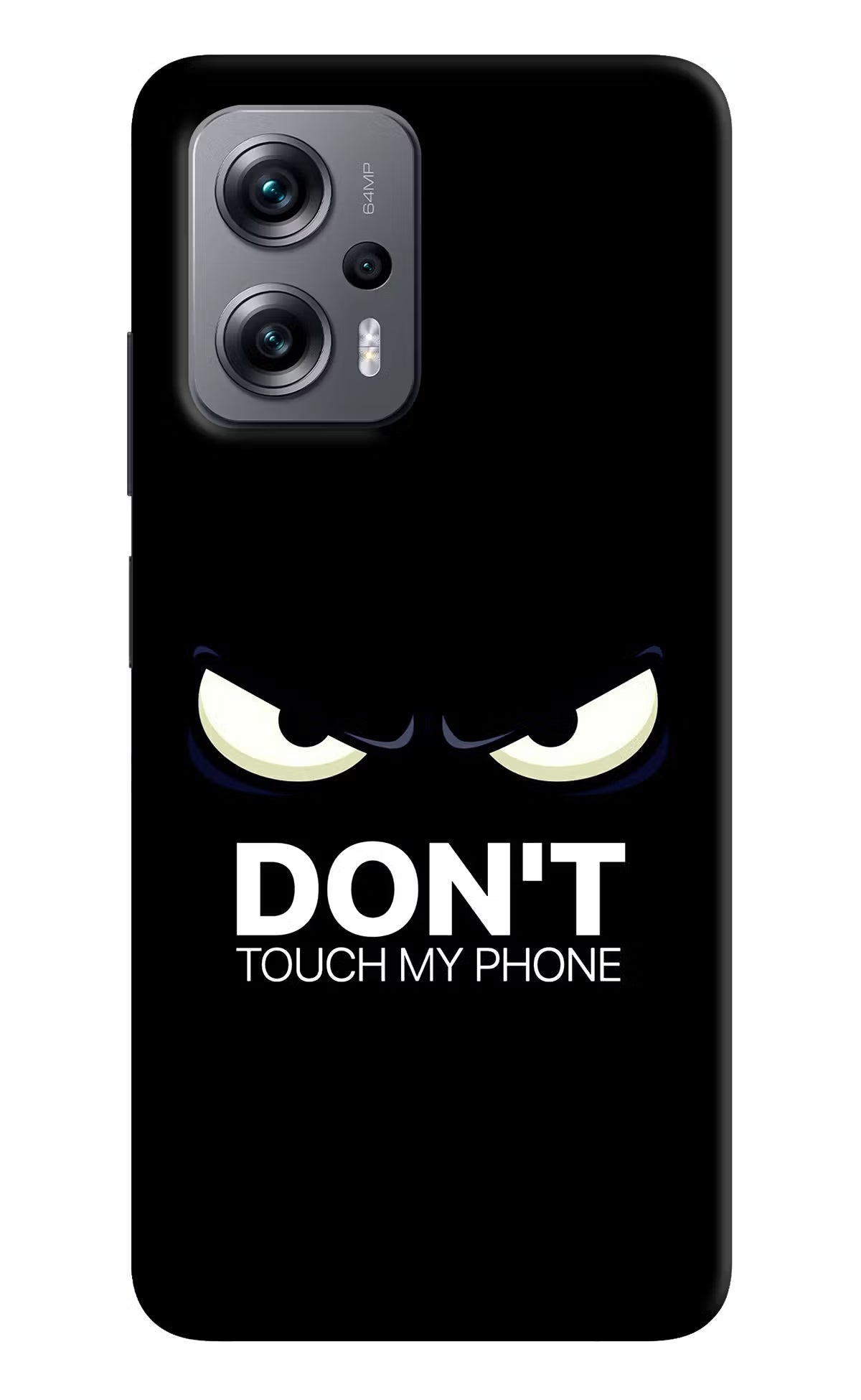Don'T Touch My Phone Redmi K50i Hard Case Back Cover by Casekaro
