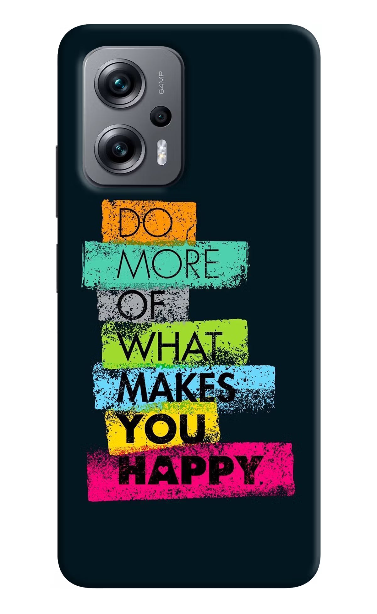 Do More Of What Makes You Happy Redmi K50i Hard Case Back Cover by Casekaro