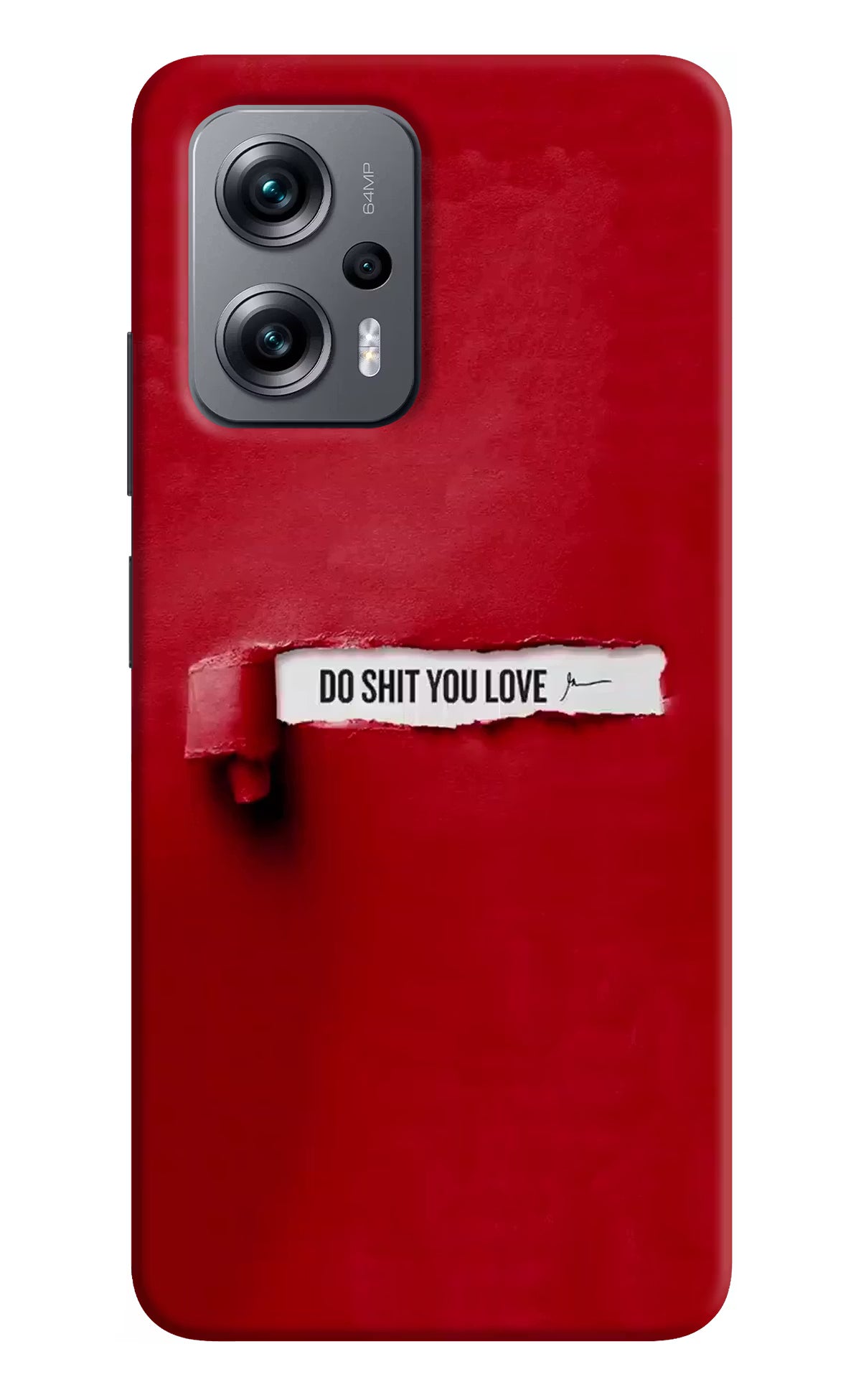 Do Shit You Love Redmi K50i Hard Case Back Cover by Casekaro