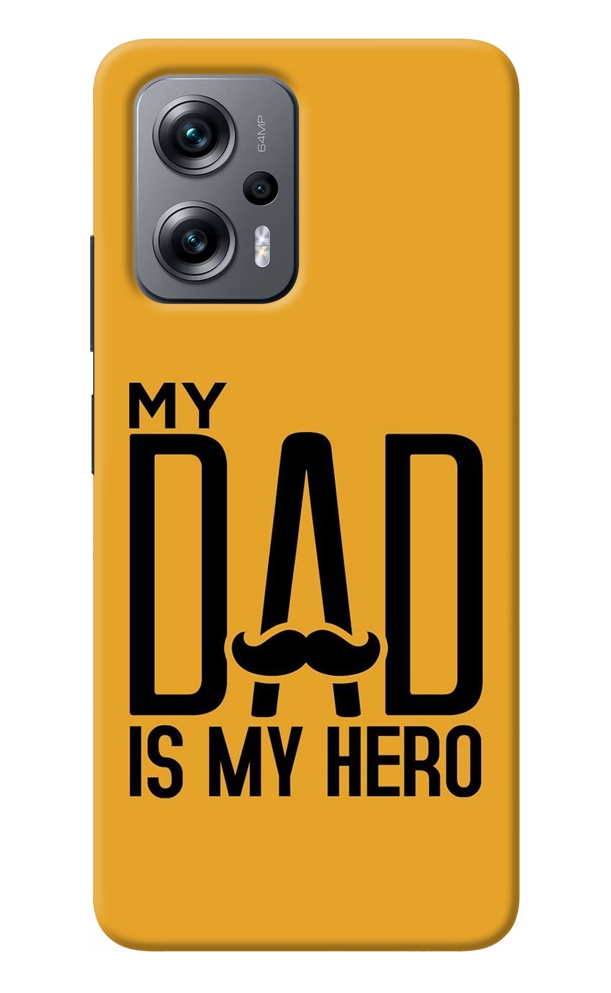 My Dad Is My Hero Redmi K50i Back Cover